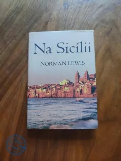 NORMAN LEWIS - Na Sicílii