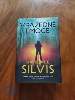 RANDALL SILVIS - Vražedné emoce
