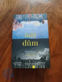 LOUISE CANDLISH - Náš dům