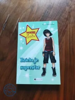 KAREN McCOMBIE - Rockerka Sadie 2. - Brácha je superstar