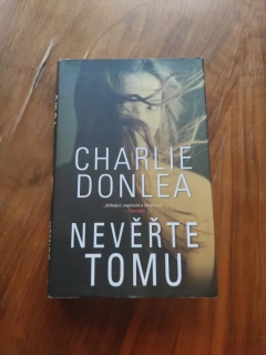 CHARLIE DONLEA - Nevěřte tomu