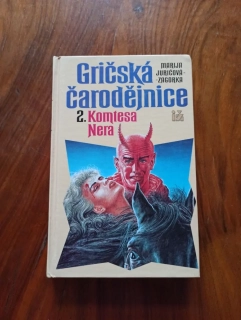 MARIJA JURIĆ ZAGORKA - Gričská čarodějnice 2. - Komtesa Nera
