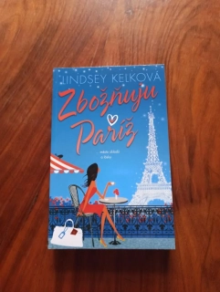 LINDSEY KELK - Zbožňuju Paříž