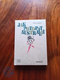PETR ŠABACH - Jak potopit Austrálii