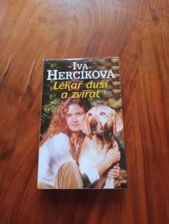IVA HERCÍKOVÁ - Lékař duší a zvířat