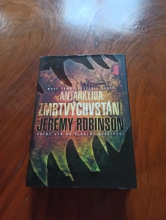 JEREMY ROBINSON - Antarktida – zmrtvýchvstání