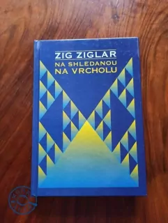 ZIG ZIGLAR - Na shledanou na vrcholu