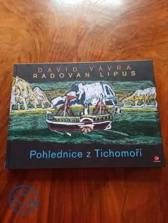 DAVID VÁVRA, RADOVAN LIPUS - Pohlednice z Tichomoří