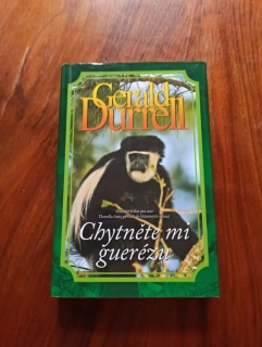 GERALD DURRELL - Chytněte mi guerézu