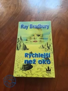 RAY BRADBURY - Rychlejší než oko