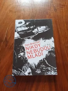 DAN BRENNAN - Nikdy nebudou mladí