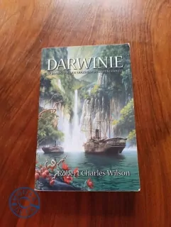ROBERT CHARLES WILSON - Darwinie