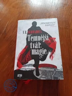 VICTORIA SCHWAB - Temnější tvář magie