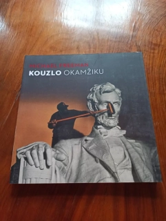MICHAEL FREEMAN - Kouzlo okamžiku