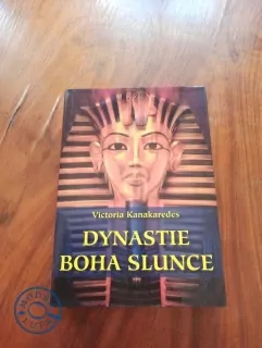 VICTORIA KANAKAREDES - Dynastie boha slunce