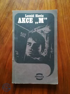 JOSEF TÝČLEONID SLOVIN - Akce ,,M“