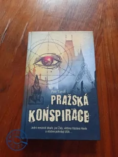 PETR TUROŇ - Pražská konspirace