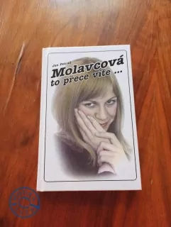 JAN PETRÁŇ, JAN KOLÁŘ - Molavcová, to přece víte ...