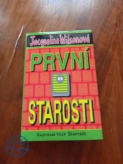 JACQUELINE WILSON - První starosti