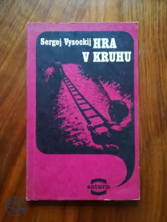 SERGEJ VYSOCKIJ - Hra v kruhu