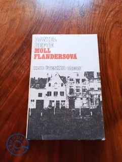 DANIEL DEFOE - Moll Flandersová