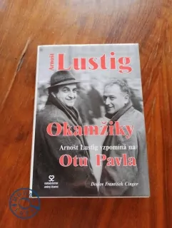 ARNOŠT LUSTIG - Okamžiky: Arnošt Lustig vzpomíná na Otu Pavla