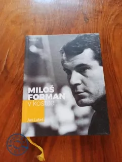 JAN LUKEŠ - Miloš Forman v kostce