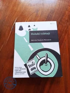 MELINDA NADJ ABONJI - Holubi vzlétají