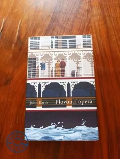 JOHN BARTH - Plovoucí opera