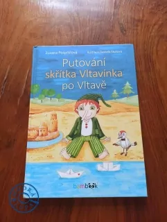 ZUZANA POSPÍŠILOVÁ - Putování skřítka Vltavínka po Vltavě