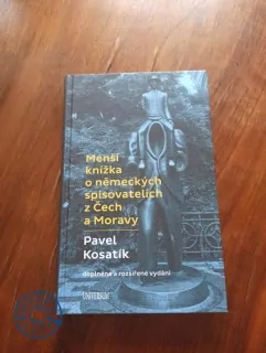 PAVEL KOSATÍK - Menší knížka o německých spisovatelích z Čech a Moravy