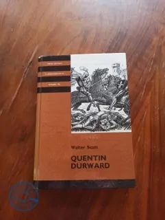 WALTER SCOTT - Quentin Durward