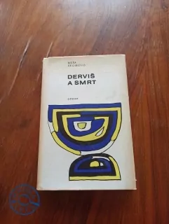 MEŠA SELIMOVIĆ - Derviš a smrť
