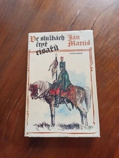 JÁN MARTIŠ - Ve službách čtyř císařů