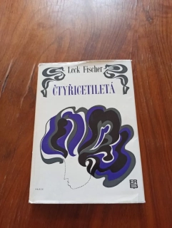 LECK FISCHER - Čtyřicetiletá