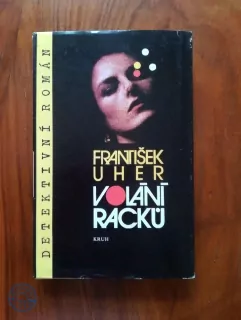 FRANTIŠEK UHER - Volání racků
