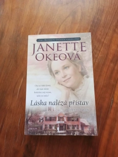 JANETTE OKE - Láska přichází po špičkách 8. - Láska nalézá přístav