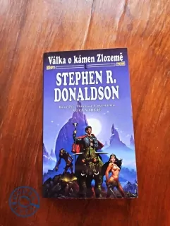 STEPHEN R. DONALDSON - Kroniky Thomase Covenanta 2. - Válka o kámen Zlozemě 2. - Nová naděje