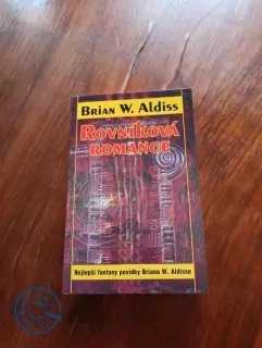 BRIAN WILSON ALDISS - Rovníková romance: Nejlepší fantasy povídky Briana W. Aldisse