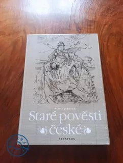 ALOIS JIRÁSEK - Staré pověsti české