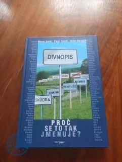 MAREK JANÁČ, PAVEL TUMLÍŘ, MILAN HARVALÍK - Divnopis 1. - Proč se to tak jmenuje?