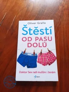 OLIVER GRALLA - Štěstí od pasu dolů