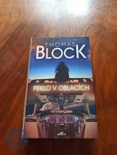 THOMAS BLOCK - Peklo v oblacích