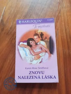 KAREN ROSE SMITH - Znovu nalezená láska