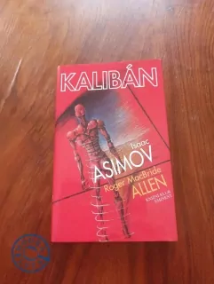 ISAAC ASIMOV, ROGER MAcBRIDE ALLEN - Kalibán