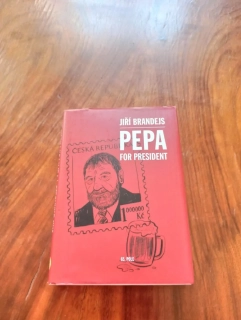 JIŘÍ BRANDEJS - Pepa For President