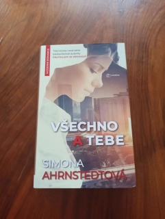SIMONA AHRNSTEDT - Všechno a tebe