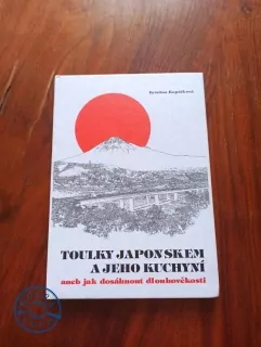 KRISTINA KOPÁČKOVÁ - Toulky Japonskem a jeho kuchyní aneb jak dosáhnout dlouhověkosti