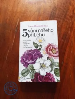 LAURE MARGERAND - Pět vůní našeho příběhu