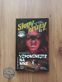 CHRISTOPHER PIKE - Vzpomínejte na mne 2 - Stopy hrůzy (61.)